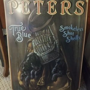 Vintage Peters True Blue Smokeless Shot Shell Sign